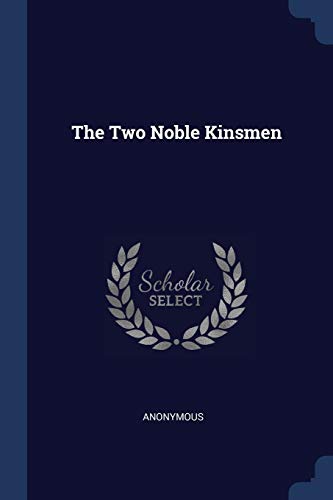 The Two Noble Kinsmen