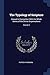 The Typology of Scripture: Viewed in Connection With the Whole Series of the Divine Dispensations; Volume 2