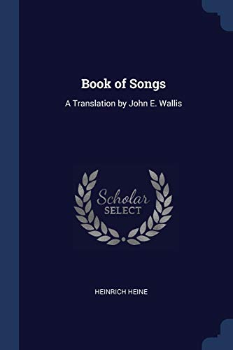 Book of Songs: A Translation by John E. Wallis