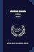 Abraham Lincoln: A History; Volume 5