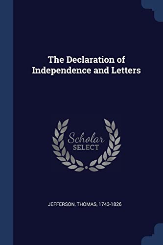The Declaration of Independence and Letters