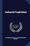 Catalogo Dei Funghi Italiani