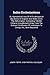 Index Ecclesiasticus: Or, Alphabetical Lists Of All Ecclesiastical Dignitaries In England And Wales Since The Reformation. Containing 150,000 Hitherto ... Institutions To Livings, Etc., Now Deposited