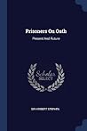 Prisoners On Oath: Present And Future