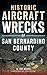 Historic Aircraft Wrecks of San Bernardino County