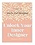 Unlock Your Inner Designer:...