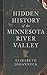 Hidden History of the Minnesota River Valley