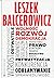 Wolność, rozwój, demokracja by Leszek Balcerowicz
