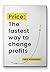 Price:  The fastest way to change profits