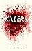 Killers: A Novel