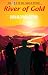 River of Gold: Book 9 of th...