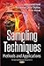 Sampling Techniques: Methods and Applications (Mathematics Research Developments)