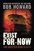 Exist for Now (The Infected Dead #4)