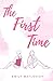 The First Time