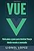 Vue: Guía Paso a Paso Para ...