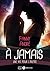 À jamais – Une vie pour l'Autre