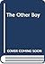 The Other Boy
