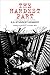 The Hardest Part: A Centenary Critical Edition