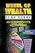 Wheel of Wealth: An Entrepr...