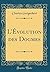 L'Évolution des Dogmes (Cla...