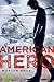 American Hero by Morton Rhue