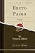 Bruto Primo: Tragedia (Classic Reprint) (Italian Edition)