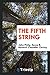 The Fifth String