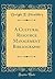 A Cultural Resource Management Bibliography by Dwight T. Pitcaithley