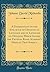 A Dissertation on the Influence of Opinions on Language and of Language on Opinions, Which Gained the Prussian Royal Academy's Prize on That Subject (Classic Reprint)