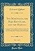 The Mahávansi, the Rájá-Ratnácari, and the Rájá-Vali, Vol. 1 of 3: Forming the Sacred and Historical Books of Ceylon; Also, a Collection of Tracts Illustrative of the Doctrines and Literature of Buddhism: Translated from the Singhalese