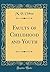 Faults of Childhood and Youth by Michael Vincent O'Shea