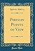 Parisian Points of View (Classic Reprint)
