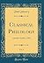 Classical Philology, Vol. 3...