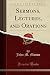 Sermons, Lectures, and Orat...