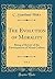 The Evolution of Morality, Vol. 1: Being a History of the Development of Moral Culture (Classic Reprint)