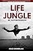 Life in a Jungle