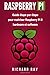 Raspberry Pi: Guide Étape P...