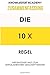 Zusammenfassung Die 10x-regel by Knowledge Academy