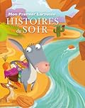 Mon Premier Larousse - Histoires du soir
