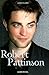 Robert Pattinson