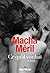 Ce qu'il voulait by Macha Meril