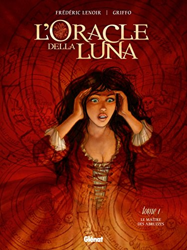 L'Oracle della luna - Tome 01: Le Maître des Abruzzes (Hardcover)