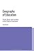 Geography of Education: Scale, Space and Location in the Study of Education