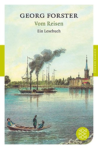 Vom Reisen - Ein Lesebuch (Paperback)