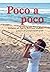 Poco a poco by May Peters