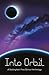 Into Orbit: A Brilliant Boo...