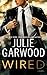Wired by Julie Garwood