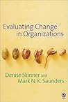 Evaluating Change in Organizations