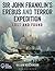 Sir John Franklin's Erebus and Terror Expedition by Gillian Hutchinson