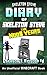 Diary of Skeleton Steve, the Noob Years, Season 1, Episode 1 (Diary of Skeleton Steve, the Noob Years #1)